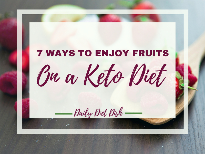 fruits on a keto diet, keto diet fruits