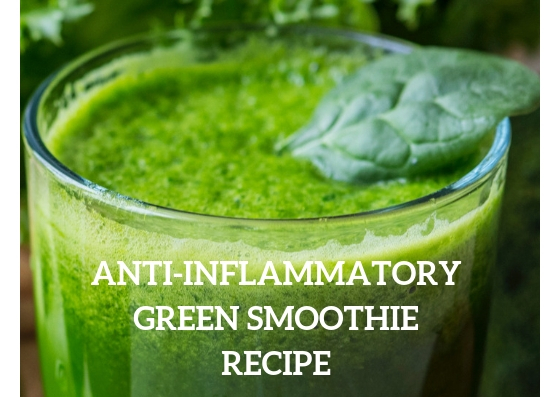 Anti inflammatory green smoothie recipe