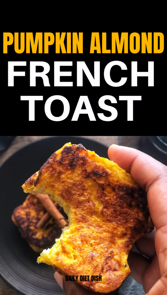 pumpkn almond french toast