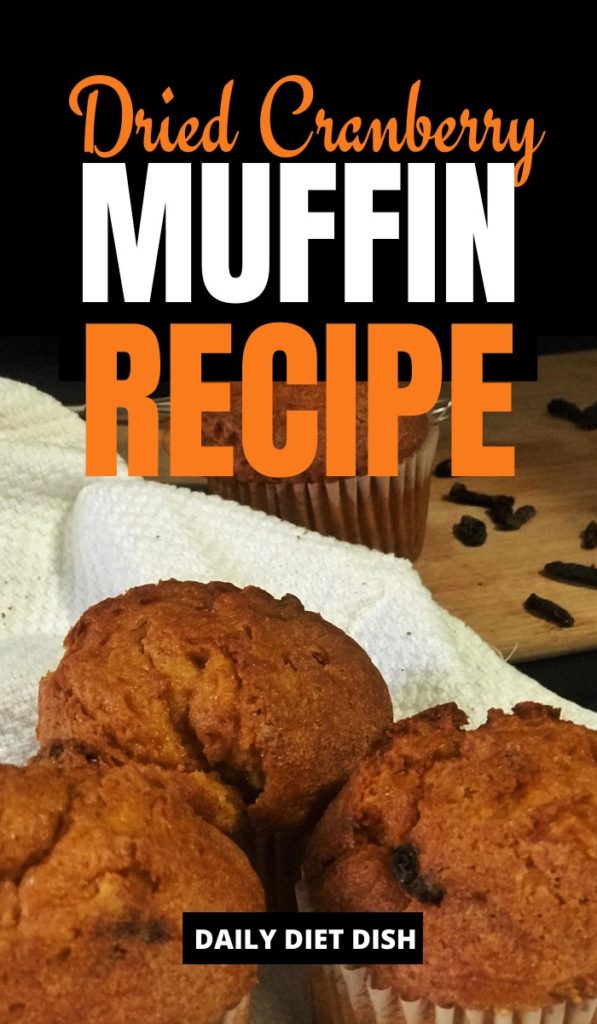 Dried Cranberry Muffin Recipe